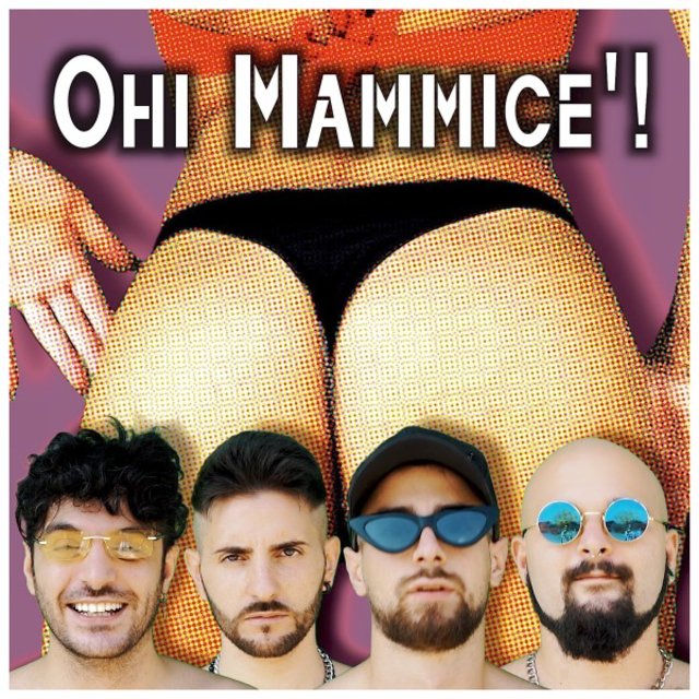 Ohi Mammicé!