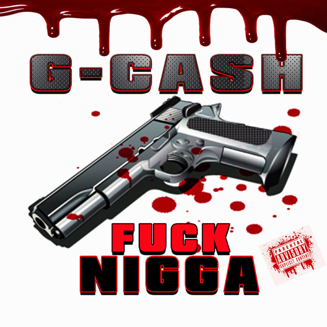 Fuck Nigga