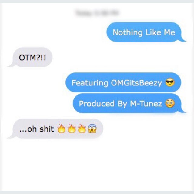 Nothing Like Me (feat. OTM Lek & OTM Uptown)