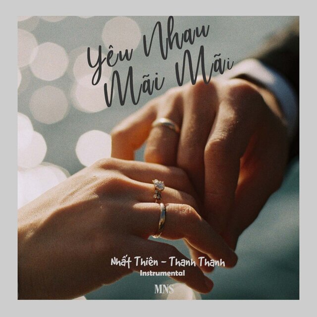 Yêu Nhau Mãi Mãi (Instrumental)