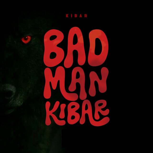 Bad Man Kibar