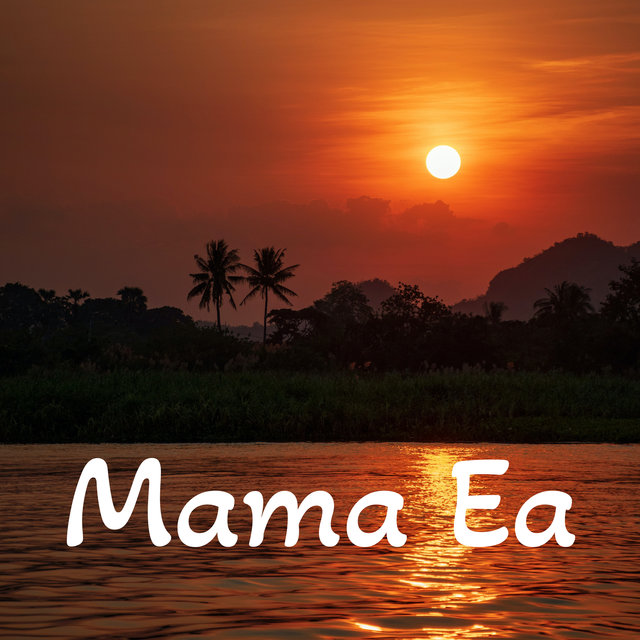 Mama Ea
