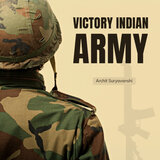 Victory Indian Army