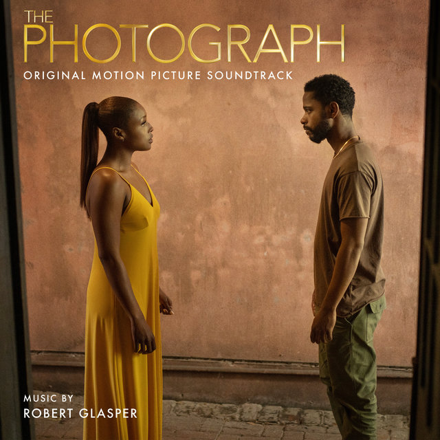 Cover art for album The Photograph (Original Motion Picture Soundtrack) by Robert Glasper