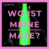 Wo ist meine Mate?