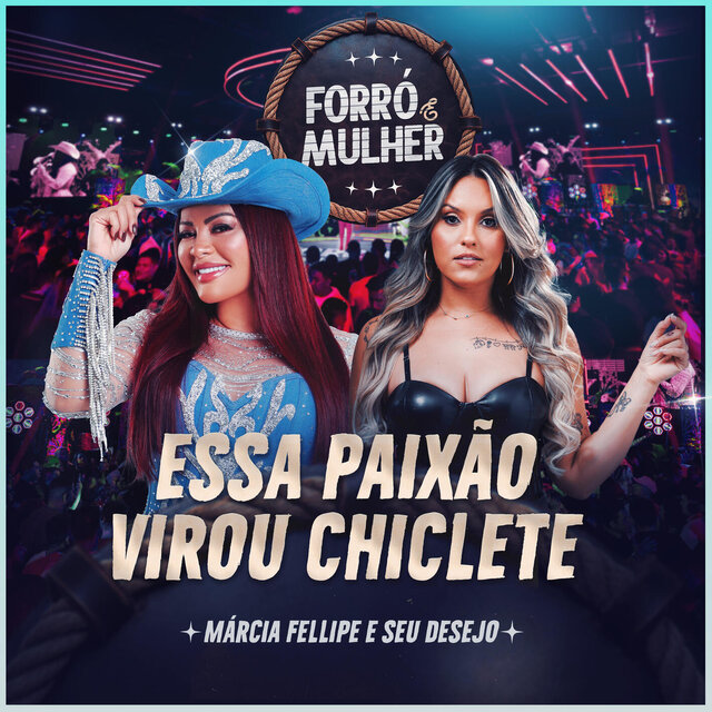 Essa Paixão Virou Chiclete (Ao Vivo)
