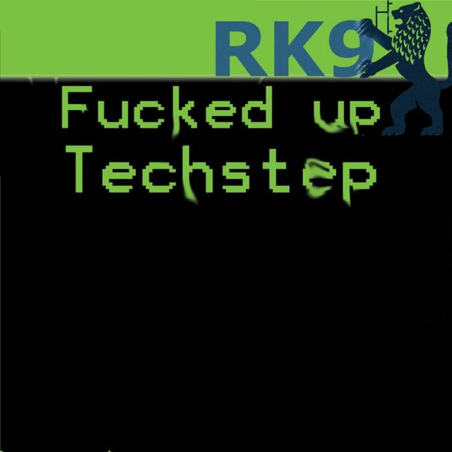 Fucked Up TechStep (Re-Issue)