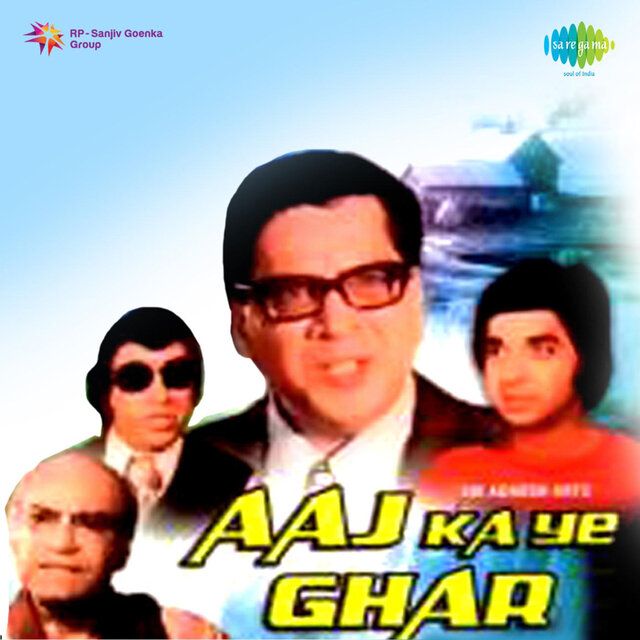 Aaj Ka Yeh Ghar (Original Motion Picture Soundtrack)