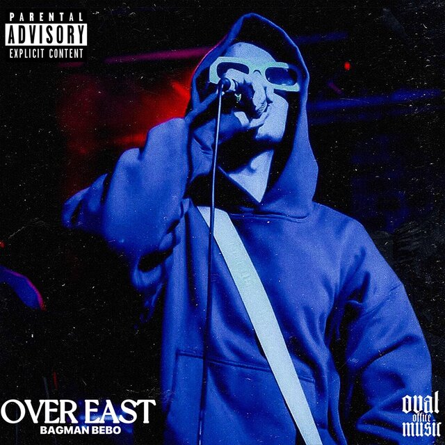 Over East (feat. Bagman Bebo)