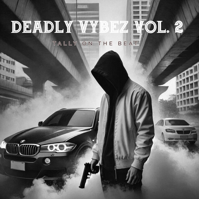 Deadly Vibes Vol. 2