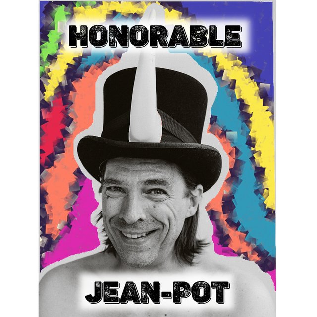 Honorable Jean Pot (feat. Jean-Patrick Berthiaume) [Autorisé par Pierre-Pascal Lapensée agent officiel de Jean-Patrick Berthiaume]