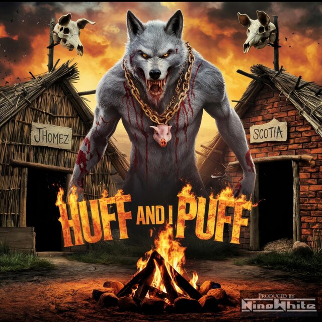 Huff And I Puff