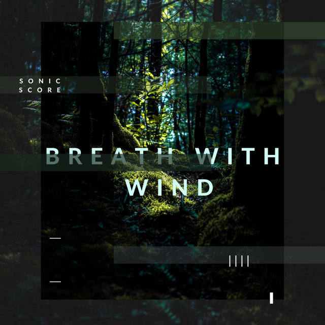 Breath With Wind