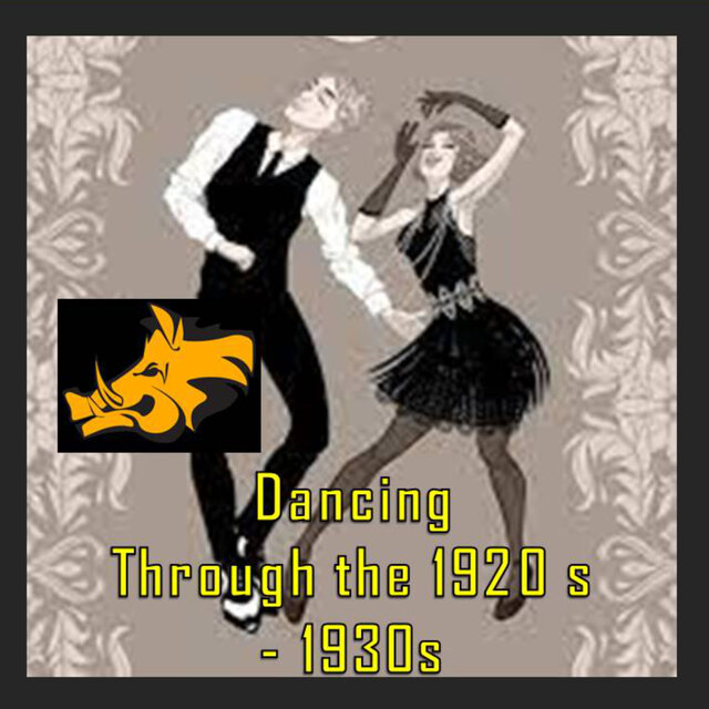 Dancing Through the 1920s - 1930s