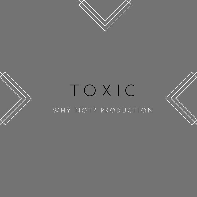 Toxic
