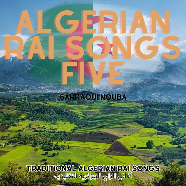 Algerian Rai Songs five