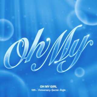 OH MY GIRL - TIDAL