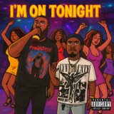 I’m on tonight