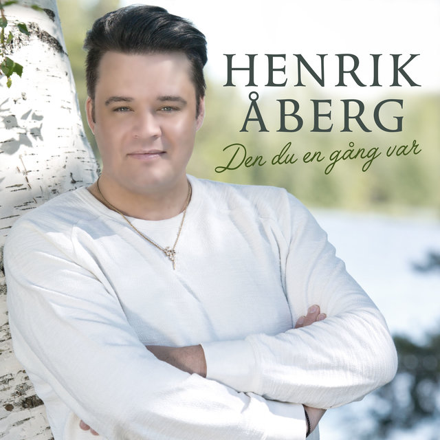 Henrik åberg Du är Alltid En Del Utav Mig