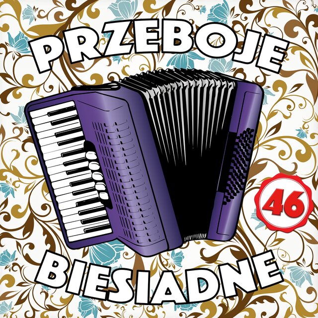 Przeboje Biesiadne 46