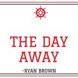 The Day Away