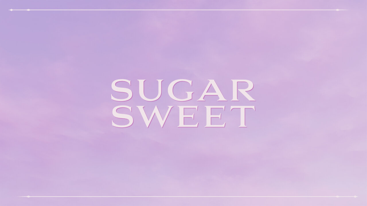 Sugar Sweet (Lyric Video)