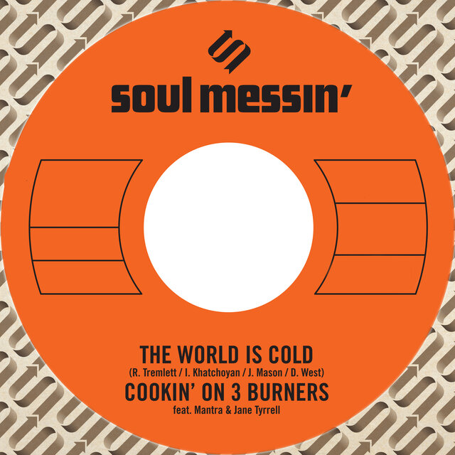 The World Is Cold b/w Ms. Fat Booty