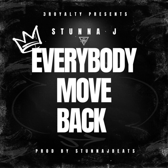 Everybody Move Back