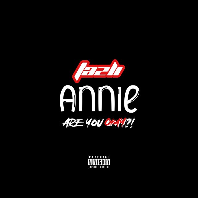 Annie Are You Okay