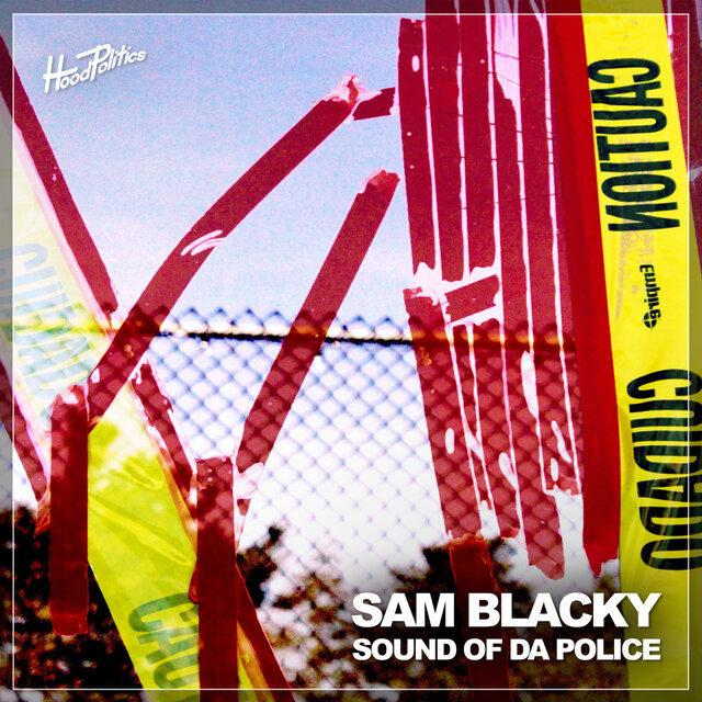 Sound Of Da Police