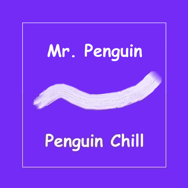 Penguin Chill