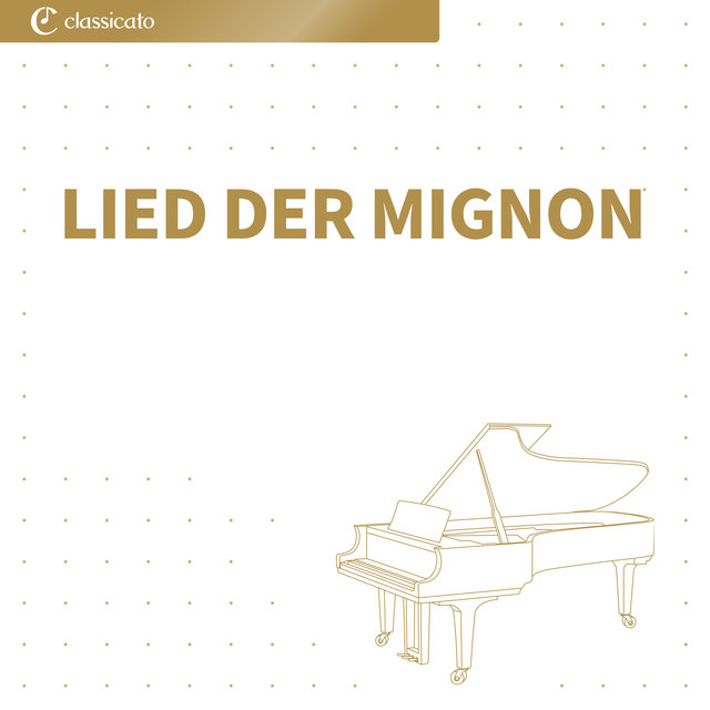 Lied der Mignon
