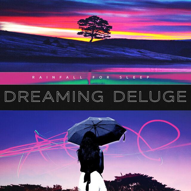 Dreaming Deluge