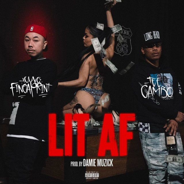 Lit AF (feat. Tee Cambo)