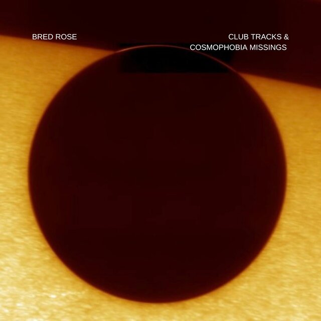 CLUB TRACKS & COSMOPHOBIA MISSINGS