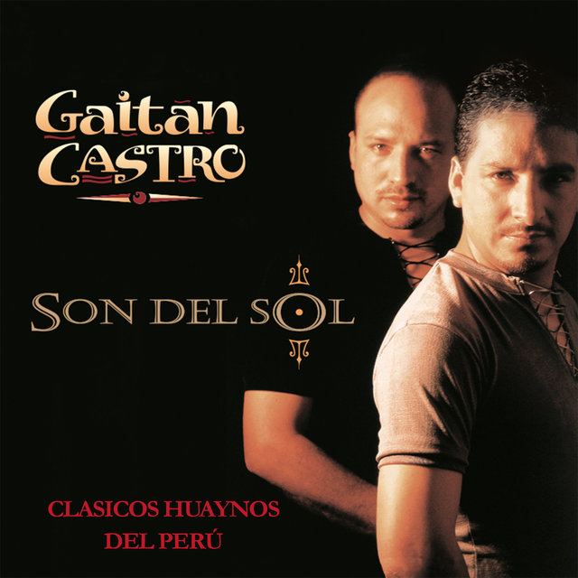 Son del Sol (Clásicos Huaynos del Perú)