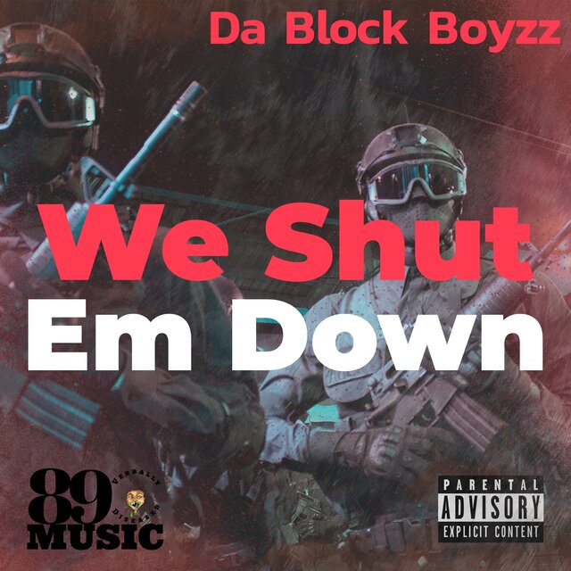 We Shut Em Down