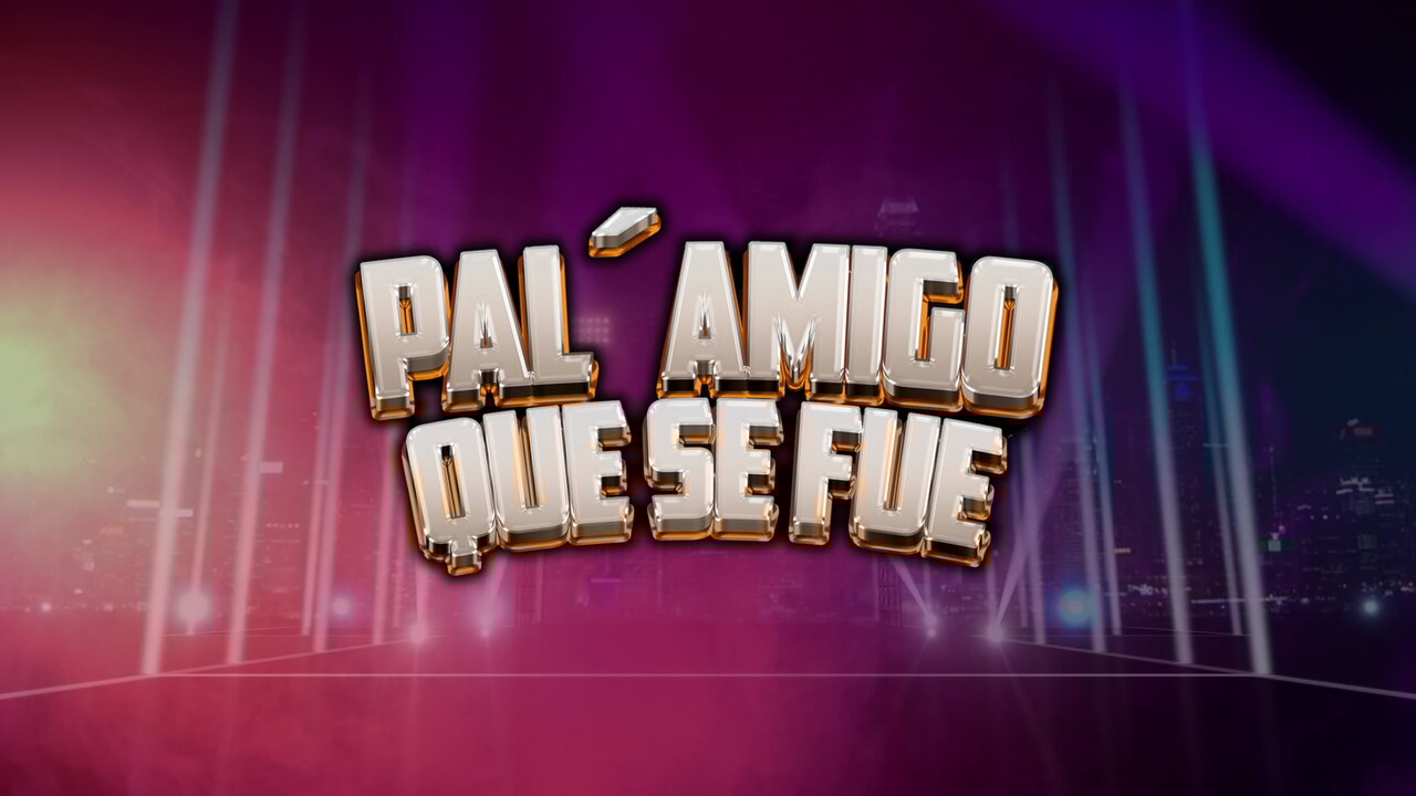 Pal' Amigo Que Se Fue