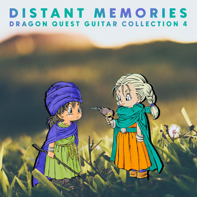 Distant Memories: Dragon Quest Guitar Collection 4