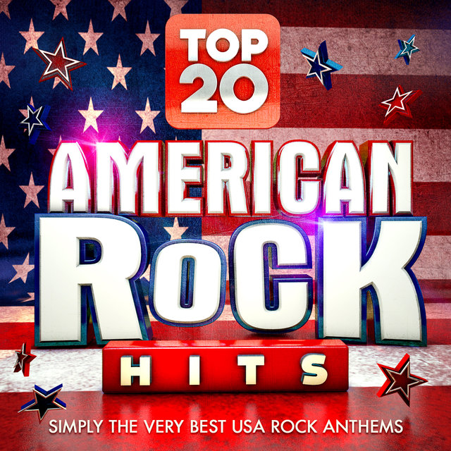 Top 20 American Rock Hits - Simply the Very Best USA Rock Classics