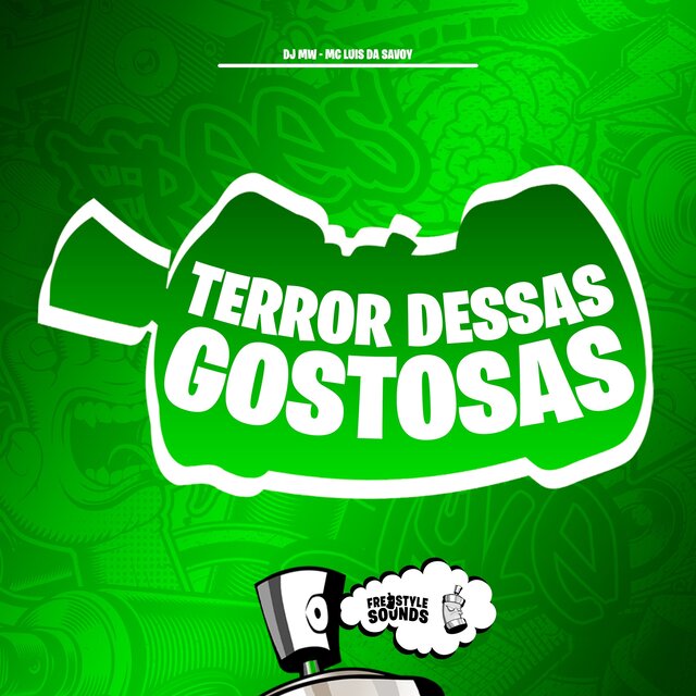 Terror Dessas Gostosas