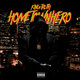 Cover art for album Hometown Hero by Trae Tha Truth