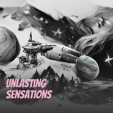 Unlasting Sensations