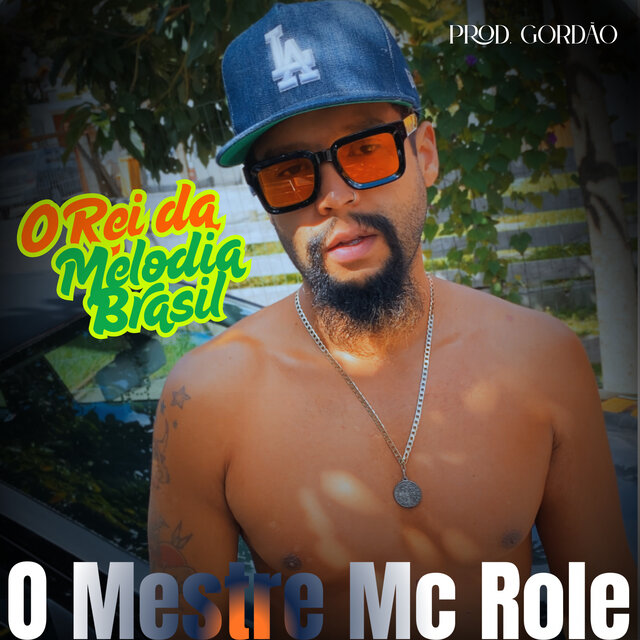 O Rei da Melodia Brasil