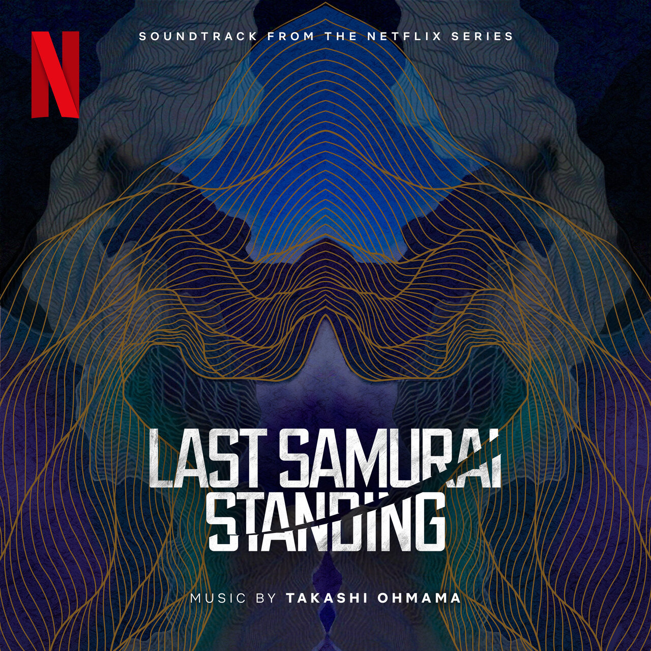 Last Samurai Standing (Soundtrack from the Netflix Series