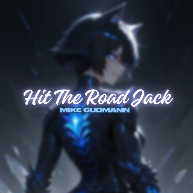 Hit the Road Jack