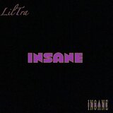 INSANE