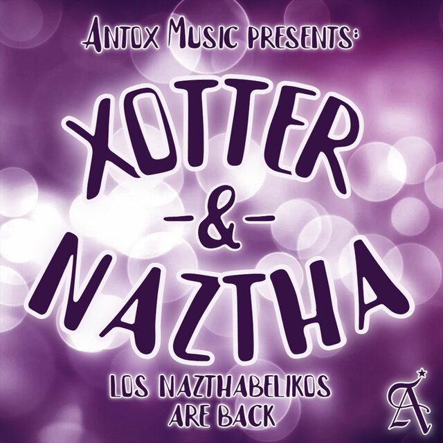 Los Nazthabelikos: Are Back