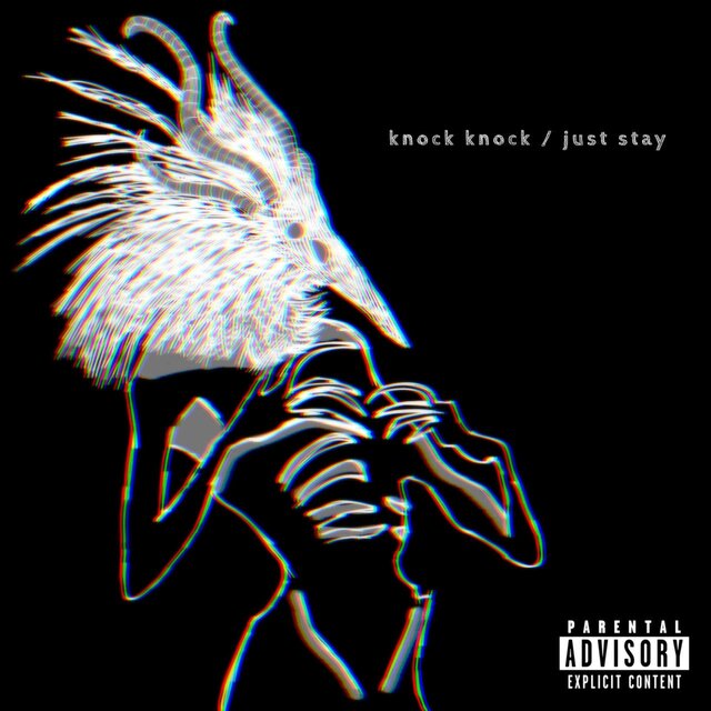 knock knock / just stay