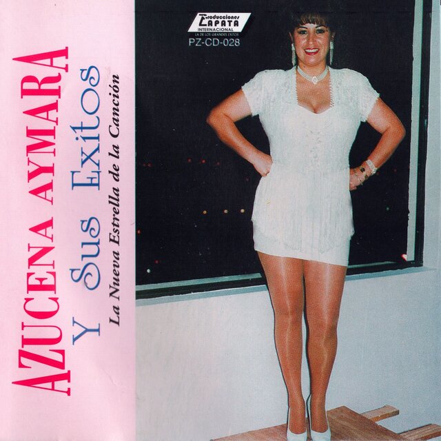 Azucena Aymara y Sus Éxitos Vol. 3 - La Nueva Estrella de la Canción